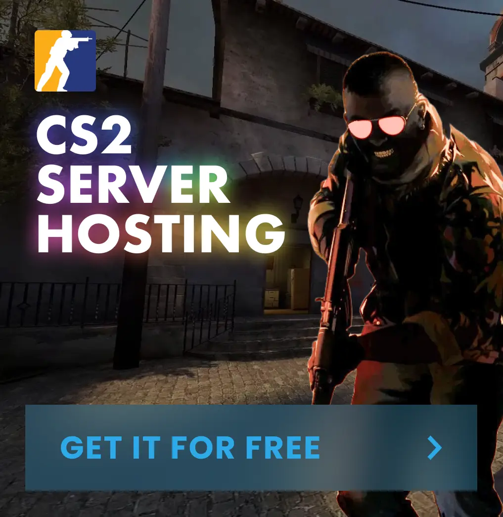 Get CS2 server hosting for free